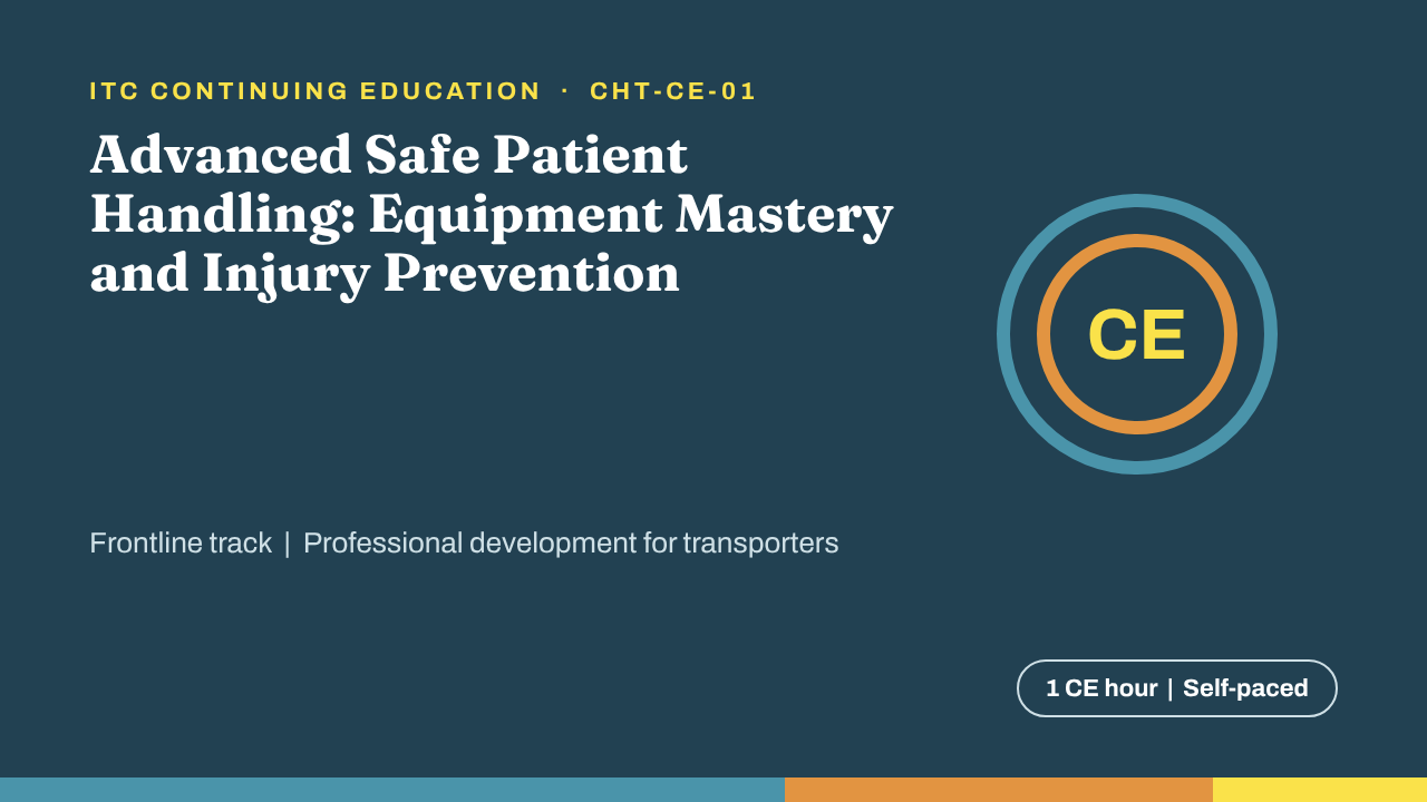Advanced Safe Patient Handling (CHT-CE-01)
