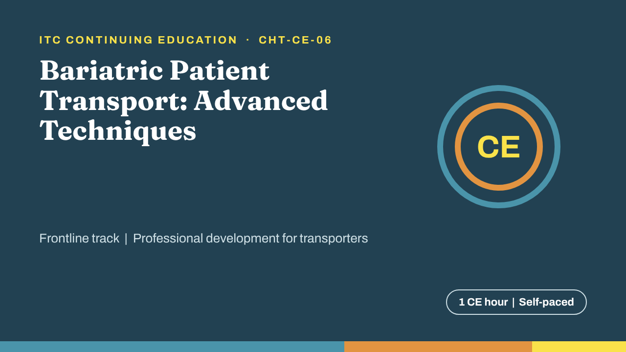 Bariatric Patient Transport (CHT-CE-06)