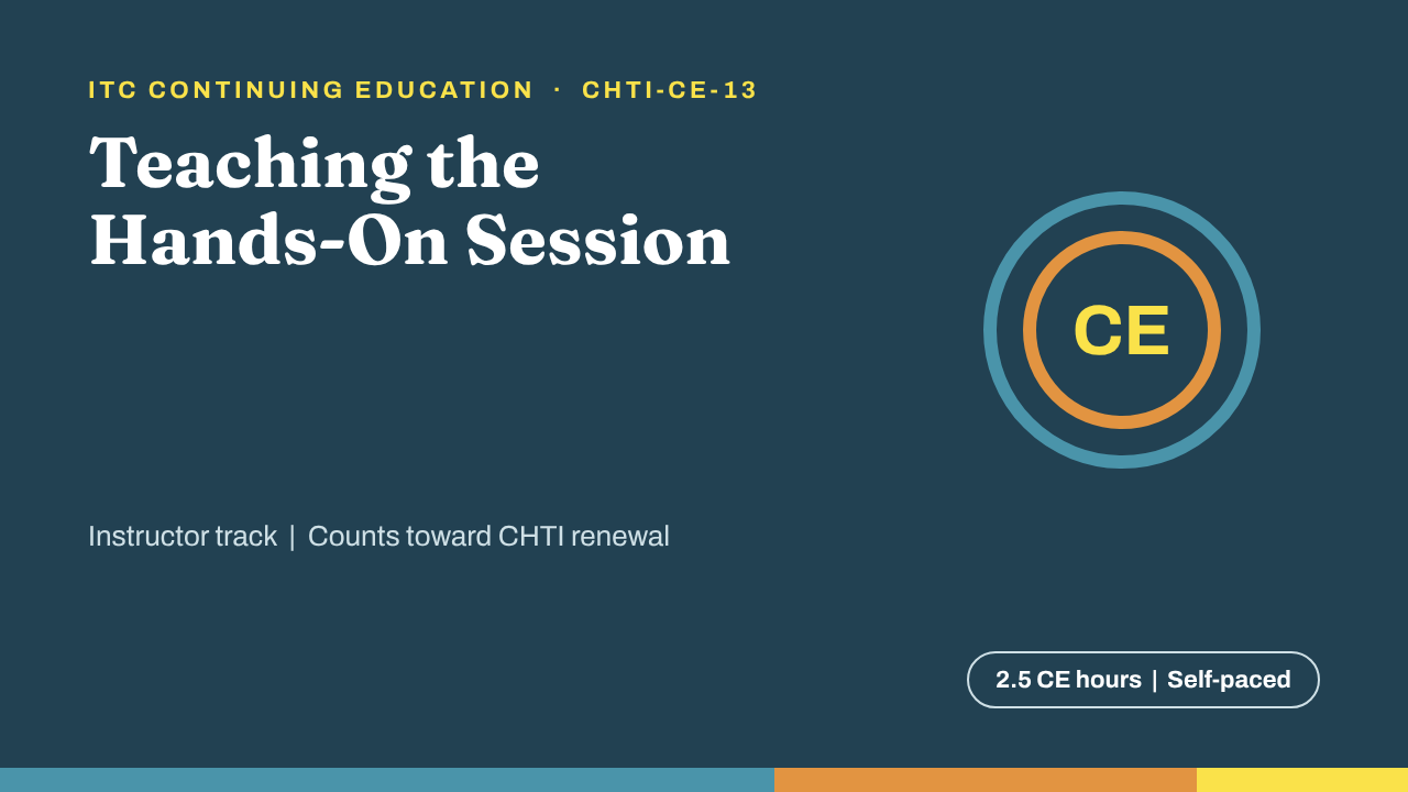 Teaching the Hands-On Session (CHTI-CE-13)