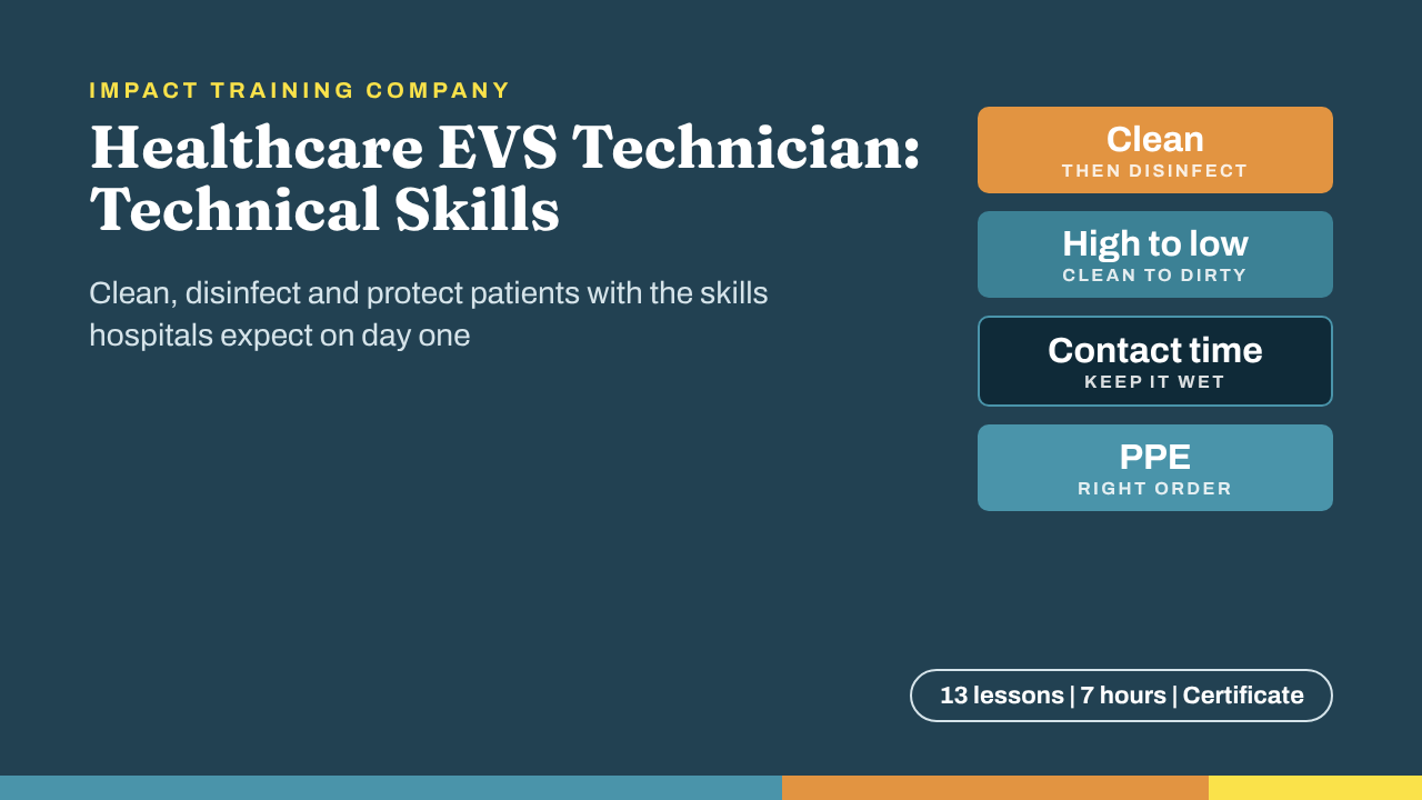 Healthcare EVS Technician: Technical Skills