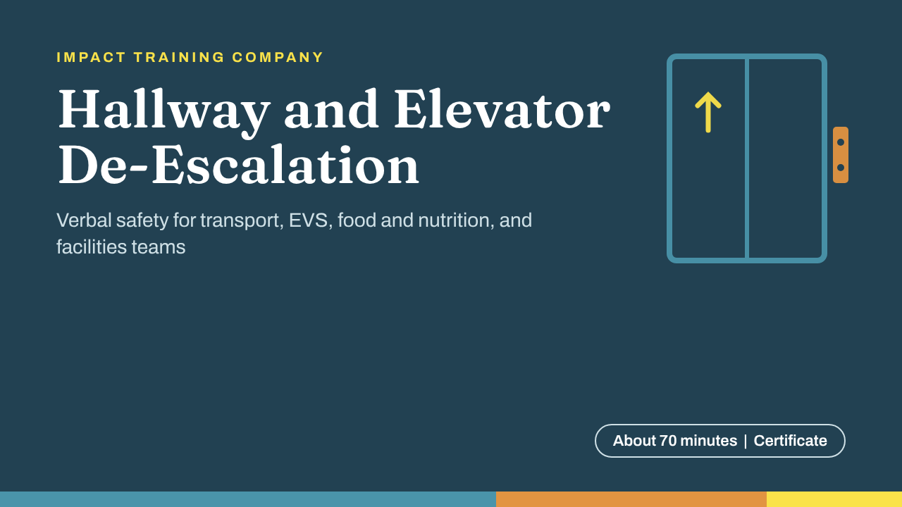 Hallway and Elevator De-Escalation