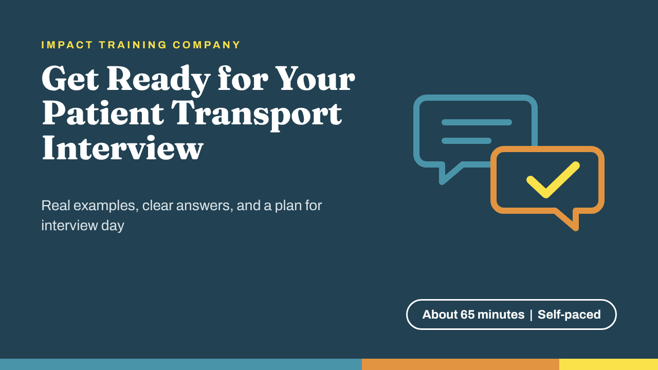 Get Ready for Your Patient Transport Interview