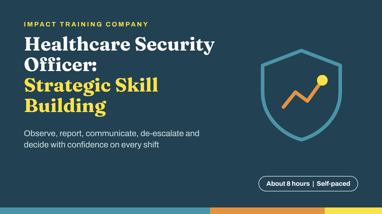 Security Officer Strategic Skill Building